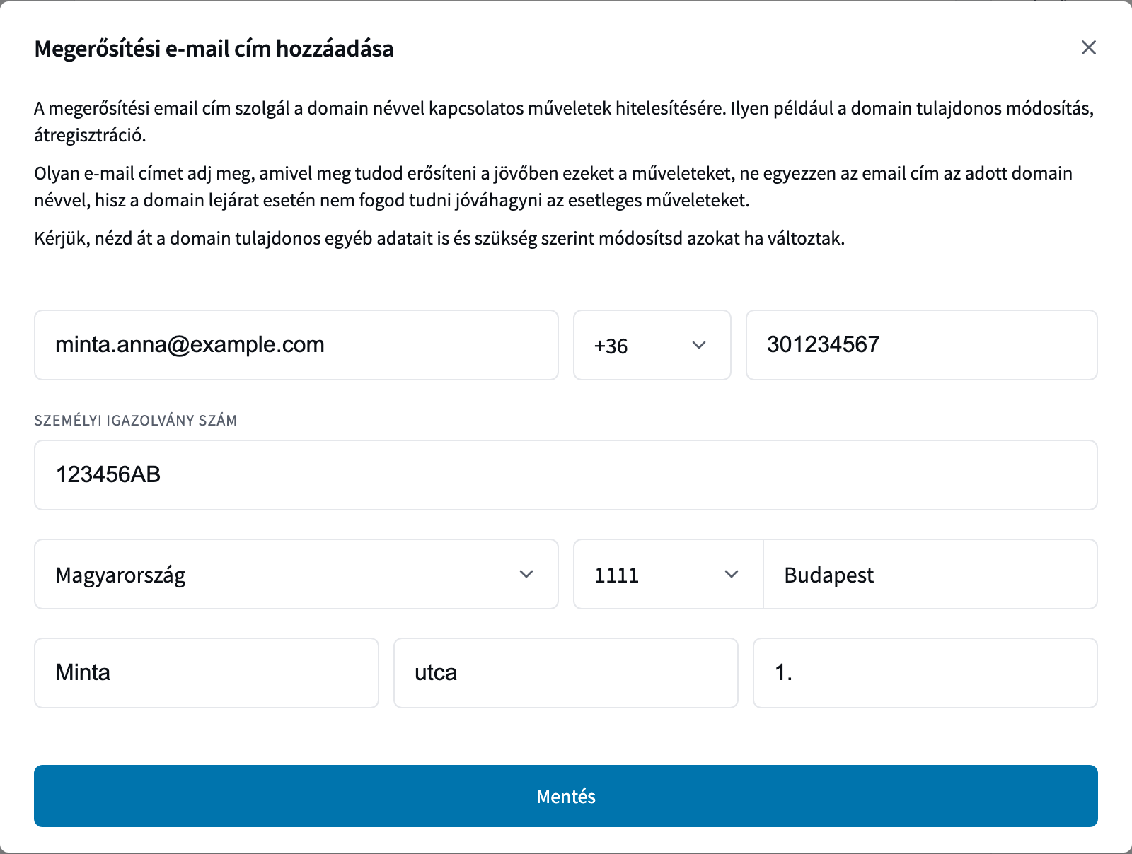 A Megerősítési e-mail cím hozzáadása ablak az e-mail cím, telefonszám, személyi igazolvány szám és cím mezőkkel, alul a Mentés gomb